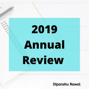 Blog 2019 Annual Review - dipanshu rawal